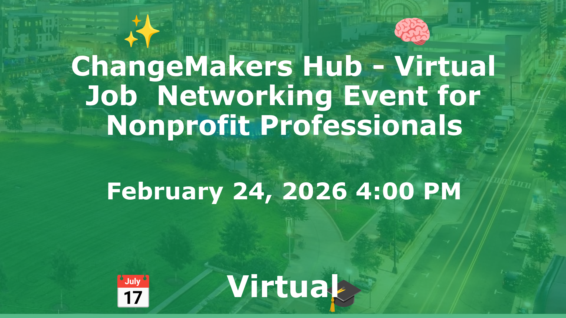 ChangeMakers Hub - Virtual Job  Networking Event for Nonprofit Professionals event image